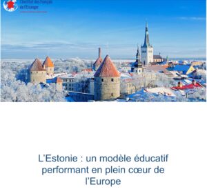 La réussite du modèle éducatif estonien